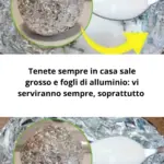 Tenete sempre in casa sale grosso e fogli di alluminio: vi serviranno sempre, soprattutto per risolvere questo problema domestico.